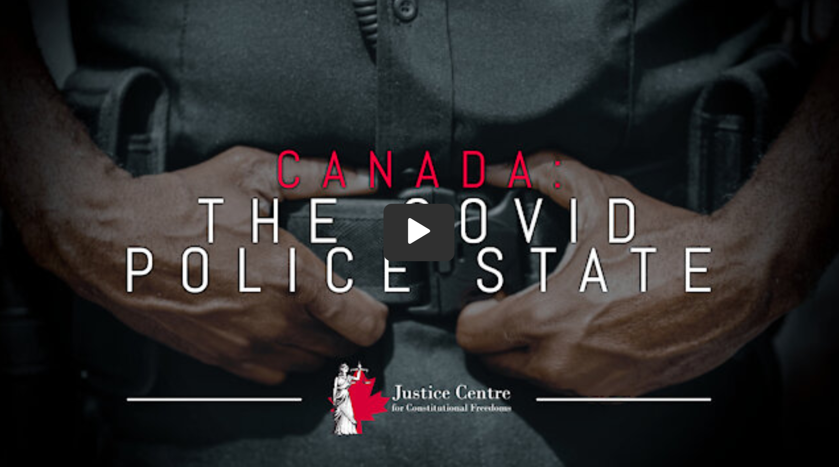 Canada: The Covid Police State